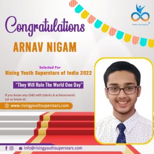 Arnav Nigam: The Face of Academic Excellence